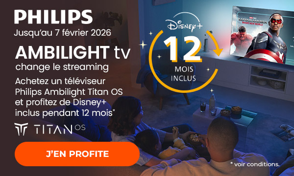 Sélection Philips Ambilight Titan Disney +